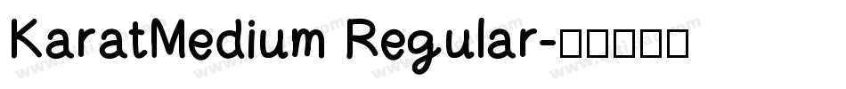 KaratMedium Regular字体转换